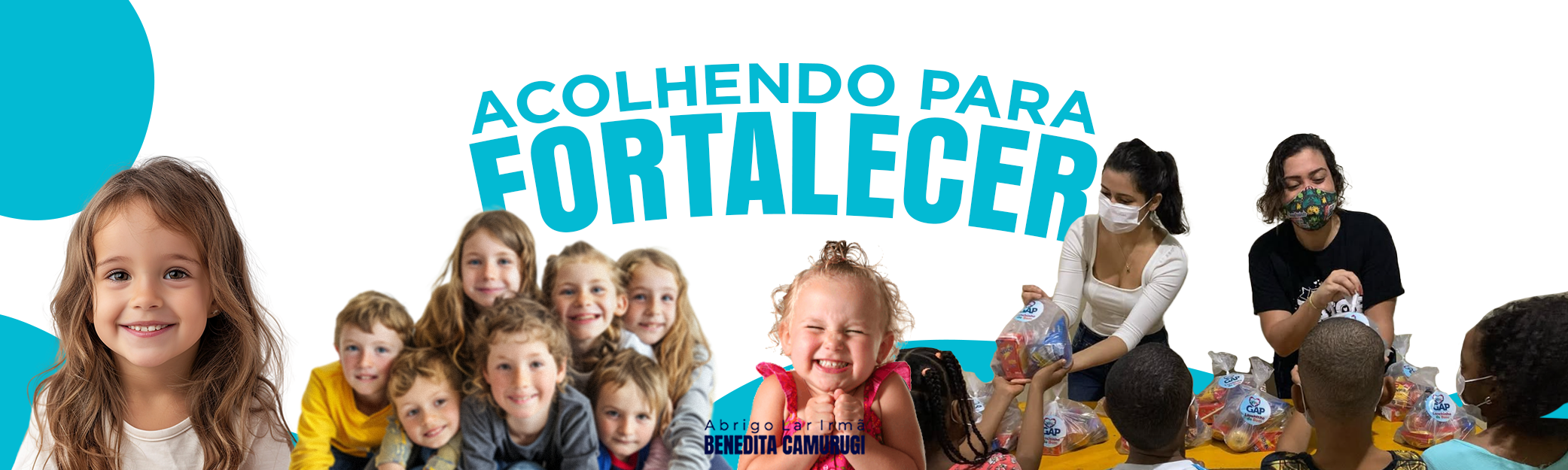 banner, acolhendo para fortalecer, abrigo lar irmã benedita camurugí